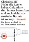 Buchcover Nicht alle Russen haben Goldzähne, sind immer betrunken und auch nicht jeder russische Beamte ist korrupt