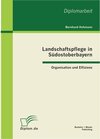 Buchcover Landschaftspflege in Südostoberbayern: Organisation und Effizienz