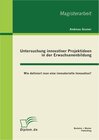 Buchcover Untersuchung innovativer Projektideen in der Erwachsenenbildung