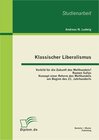 Buchcover Klassischer Liberalismus: Vorbild für die Zukunft des Welthandels? Razeen Sallys Konzept einer Reform des Welthandels am