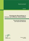 Buchcover Strategische Beschaffung in kleinen und mittleren Unternehmen: Theroetische Erkenntnisse und empirische Befunde
