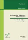 Buchcover Ausländische Studenten in Deutschland: Interkulturelle Probleme und deren Bewältigung