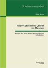 Buchcover Außerschulisches Lernen im Museum: Beispiel des Heinz Nixdorf MuseumsForums in Paderborn