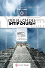 Buchcover Der Fluch des Intip Churin