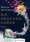 Buchcover Die Knochenuhren