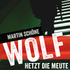 Buchcover Wolf hetzt die Meute