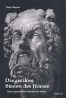 Buchcover Die antiken Büsten des Homer - eine augenärtzlich-ästhetische Studie