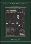 Buchcover Otto Fürst von Bismarck – Sein Leben und sein Werk