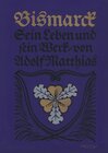 Buchcover Bismarck – Sein Leben und sein Werk