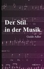 Buchcover Der Stil in der Musik: Prinzipien und Arten des musikalischen Stils