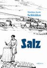 Buchcover Salz: seine Geschichte, seine Symbolik und seine Bedeutung im Menschenleben. Eine monographische Skizze