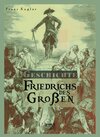 Buchcover Geschichte Friedrichs des Großen. Gezeichnet von Adolph Menzel