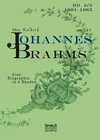 Buchcover Johannes Brahms. Eine Biographie in vier Bänden. Band 3