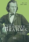Buchcover Johannes Brahms. Eine Biographie in vier Bänden. Band 3