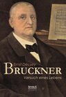 Buchcover Bruckner - Versuch eines Lebens