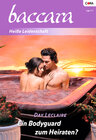 Buchcover Ein Bodyguard zum Heiraten?