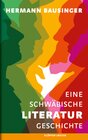 Buchcover Eine Schwäbische Literaturgeschichte