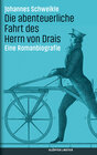 Buchcover Die abenteuerliche Fahrt des Herrn von Drais