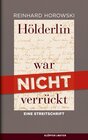 Buchcover Hölderlin war nicht verrückt