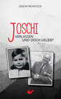 Buchcover Joschi - Verlassen und doch geliebt