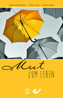 Buchcover Mut zum Leben