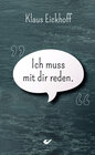 Buchcover Ich muss mit dir reden