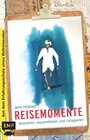 Buchcover Reisemomente skizzieren, aquarellieren und collagieren