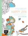 Buchcover Inspiration Happy Zen – 50 fröhliche Motive und Ornamente ausmalen