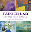Buchcover Farben Lab für Mixed-Media-Künstler
