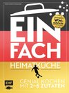 Buchcover Einfach – Heimatküche: Limitierte WM-Ausgabe mit Kochlöffel