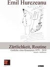 Buchcover Zärtlichkeit, Routine. Gedichte eines Knauserers 1979 – 2019