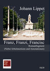 Buchcover Franz, Franzi, Francisc