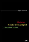 Buchcover Atheismus - Religiöse Gleichgültigkeit - Christlicher Glaube