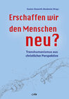 Buchcover Erschaffen wir den Menschen neu?