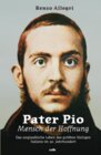 Buchcover Pater Pio - Mensch der Hoffnung