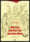 Buchcover Die Frau und das Tier aus dem Meer