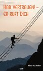 Buchcover Hab Vertrauen! - Er ruft dich