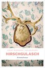 Buchcover Hirschgulasch