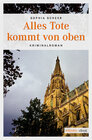 Buchcover Alles Tote kommt von oben