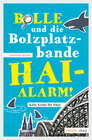 Buchcover Bolle und die Bolzplatzbande: Hai-Alarm!