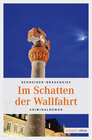 Buchcover Im Schatten der Wallfahrt