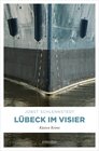 Buchcover Lübeck im Visier