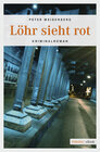 Buchcover Löhr sieht rot