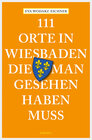 Buchcover 111 Orte in Wiesbaden, die man gesehen haben muss