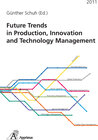 Buchcover Future Trends in Production, Innovation and Technology Management (2011)