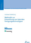 Buchcover Methodik zur Entwicklung von hybriden Fertigungstechnologien