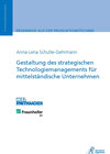 Buchcover Gestaltung des strategischen Technologiemanagements für mittelständische Unternehmen