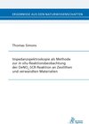 Buchcover Impedanzspektroskopie als Methode zur in situ-Reaktionsbeobachtung der DeNOx-SCR-Reaktion an Zeolithen und verwandten Ma