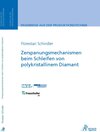 Buchcover Zerspanungsmechanismen beim Schleifen von polykristallinem Diamant