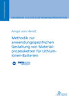 Buchcover Methodik zur anwendungsspezifischen Gestaltung von Materialprozessketten für Lithium-Ionen-Batterien
